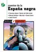 Cuentos de la Espa&ntilde;a negra