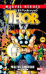 Marvel H&eacute;roes. Thor de Walter Simonson 2