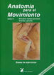Anatom&iacute;a para el movimiento vol. 2
