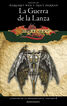 Cuentos de la Dragonlance n&ordm; 06/06 La Guerra de la Lanza