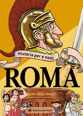 Hist&ograve;ria per a nens - Roma