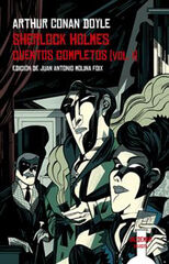 Sherlock Holmes. Cuentos completos vol.I
