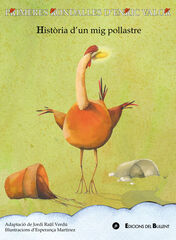 Hist&ograve;ria d'un mig pollastre