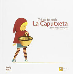 Vet aqu&iacute; dues vegades la Caputxeta