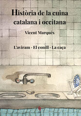 Hist&ograve;ria de la cuina catalana i occitana. Volum 6