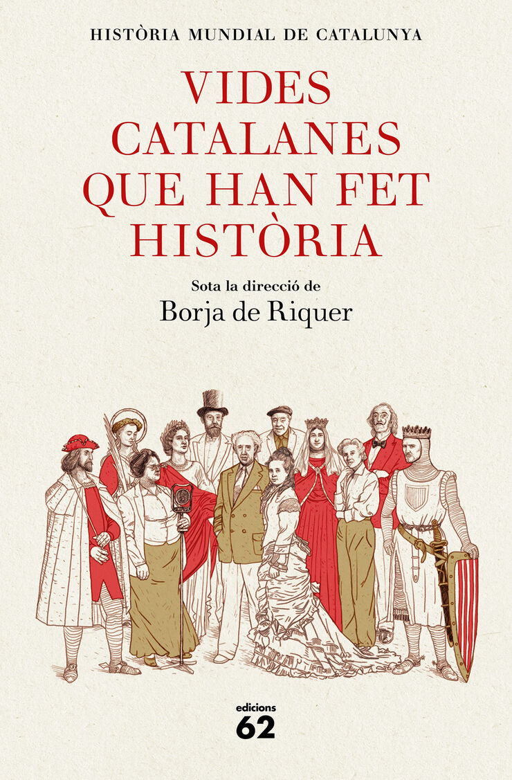 Vides catalanes que han fet hist&ograve;ria