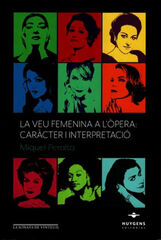 La veu femenina a l'&ograve;pera: car&agrave;cter i in