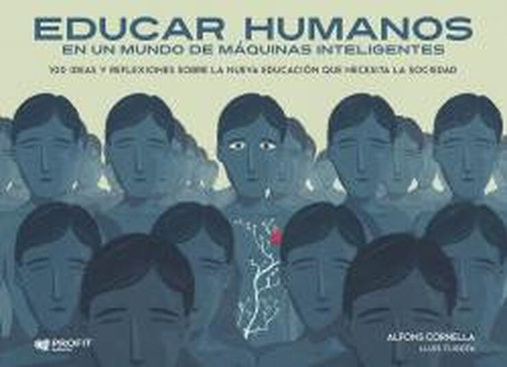 Educar humanos en un mundo de m&aacute;quinas i