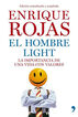 El hombre light