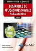 Desarrollo de aplicaciones m&oacute;viles para Android