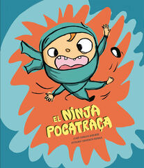 El ninja pocatra&ccedil;a