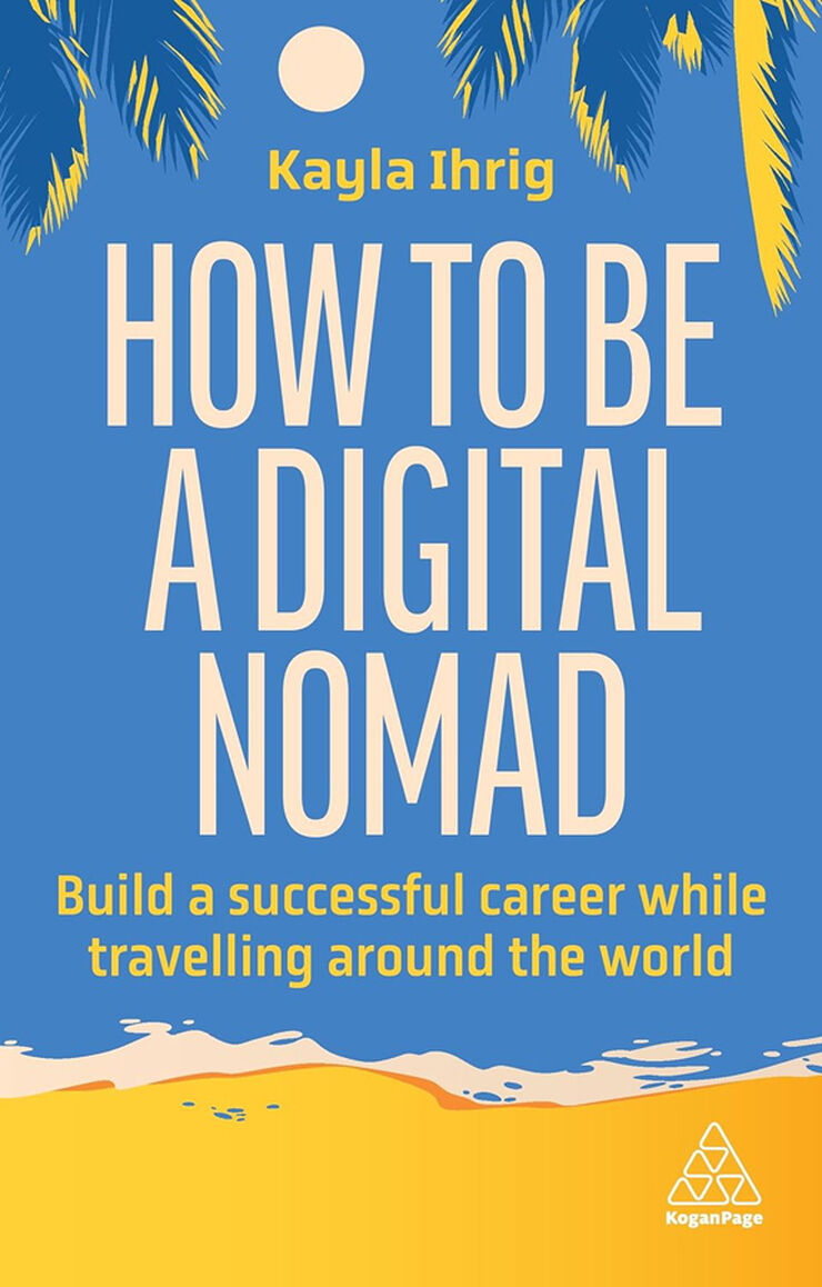 How to be a digital nomad