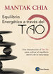 Equilibrio energ&eacute;tico a trav&eacute;s del Tao