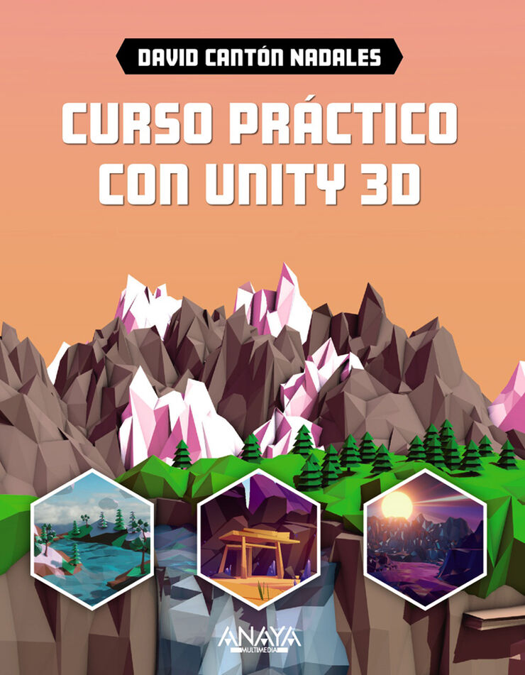 Curso pr&aacute;ctico con Unity 3D