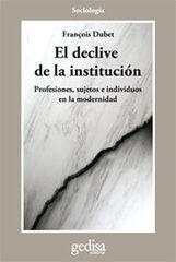 El declive de la instituci&oacute;n