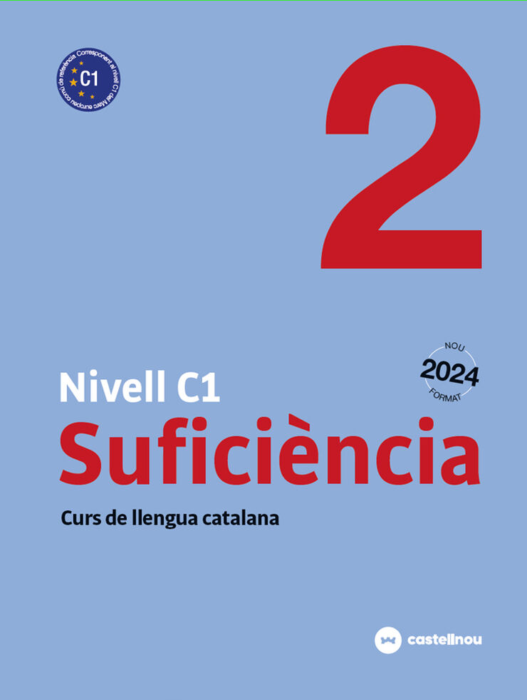 Nivell C1. Sufici&egrave;ncia 2 Catal&agrave; per adults