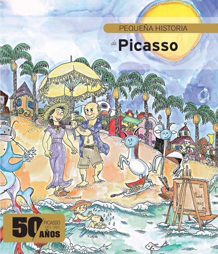 Peque&ntilde;a historia de Picasso Edici&oacute;n especial