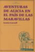 Aventuras de Alicia en el Pa&iacute;s de las Maravillas