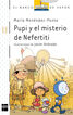 Pupi y el misterio de Nefertiti