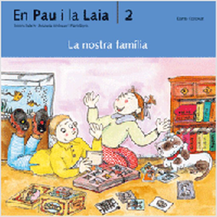 2. La nostra fam&iacute;lia