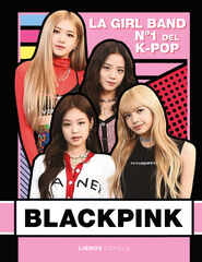 Blackpink. Nueva edici&oacute;n actualizada