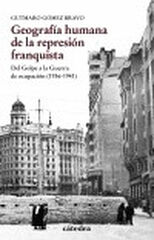 Geograf&iacute;a humana de la represi&oacute;n franqui