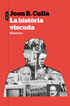 La hist&ograve;ria viscuda