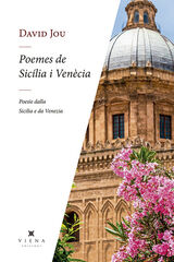 Poemes de Sic&iacute;lia i Ven&egrave;cia - Poesie dalla Sicilia e di Venezia