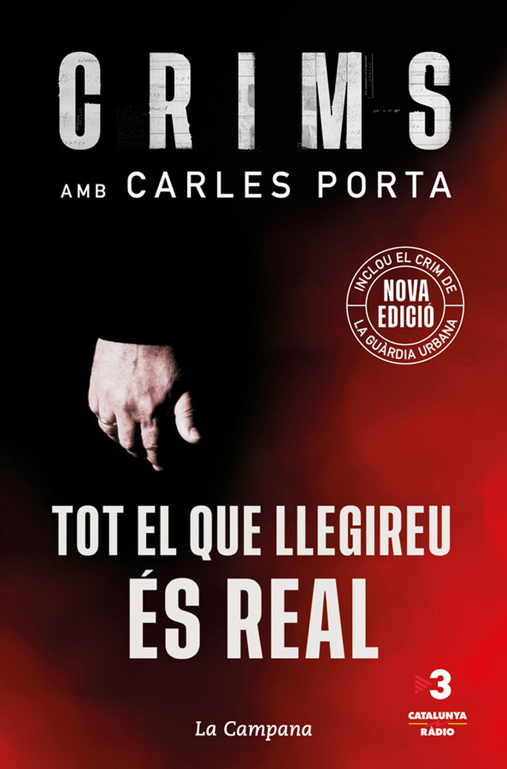 Crims. Tot el que llegireu &eacute;s real (nova edici&oacute; que inclou El crim de la Gu&agrave;rdia Urbana) (Crims 1)