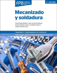 Mecanizado y soldadura 2&ordf; edici&oacute;n