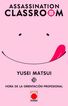 Assassination Classroom 13. Hora de la orientaci&oacute;n profesional