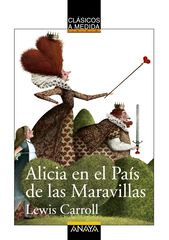 Alicia en el Pa&iacute;s de las Maravillas