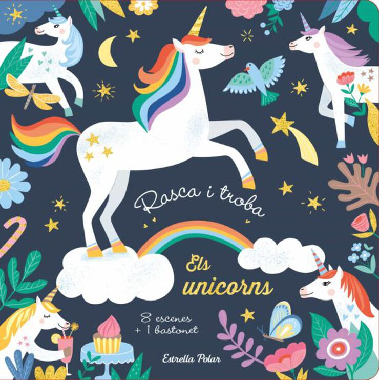 Rasca i troba. Els unicorns