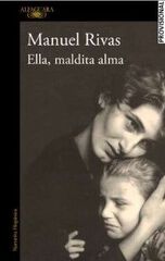 Ella, maldita alma