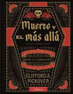Muerte y el m&aacute;s all&aacute;