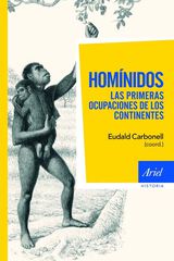 Hom&iacute;nidos, las primeras ocupaciones de los continentes