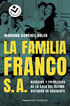La familia Franco S.A.