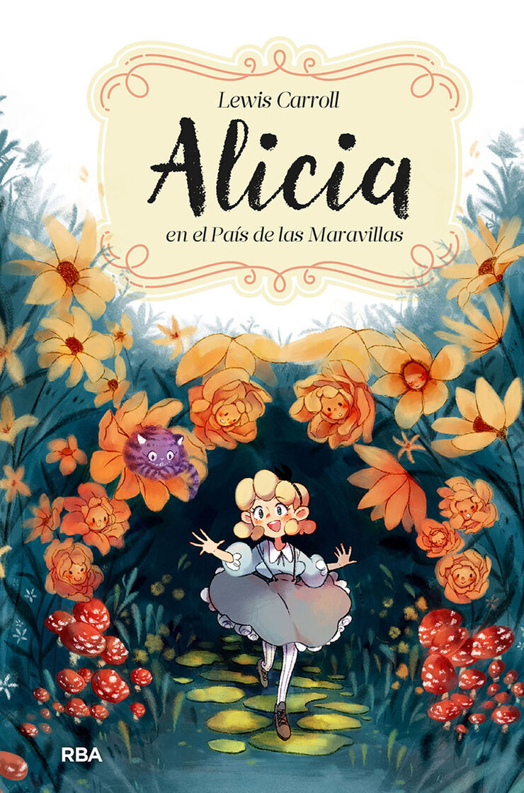 Alicia en el Pa&iacute;s de las Maravillas