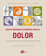 Gu&iacute;a de medicina alternativa para el dolor