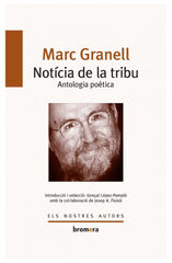 Not&iacute;cia de la tribu. Antologia po&egrave;tica
