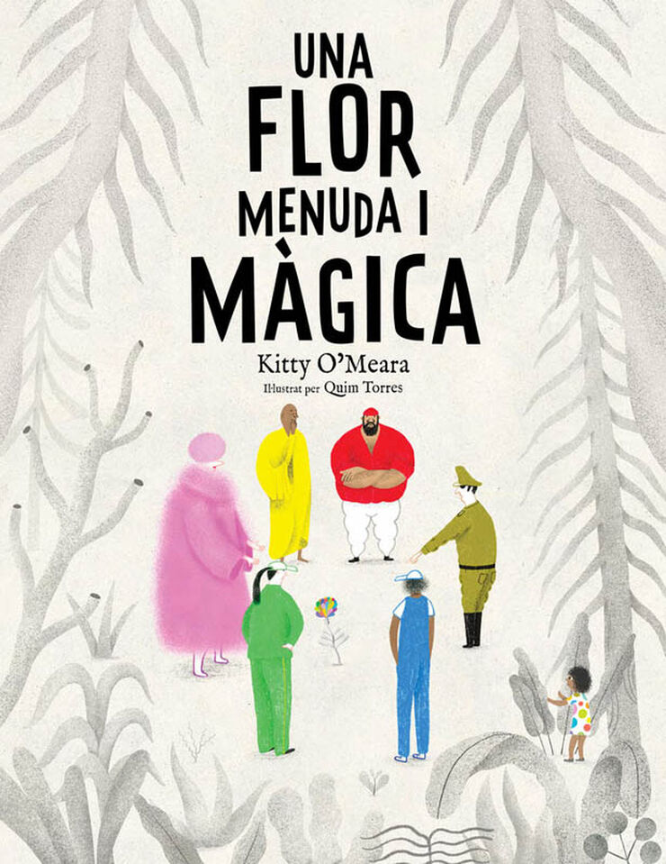 Una flor menuda i m&agrave;gica