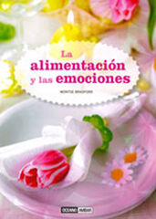 La alimentaci&oacute;n y las emociones