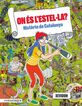 On &eacute;s l'Estel&middot;la? Hist&ograve;ria de Catalunya