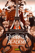 The Umbrella Academy 1: suite apocal&iacute;ptica