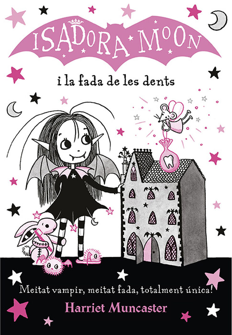 La Isadora Moon 10. La Isadora Moon i la fada de les dents