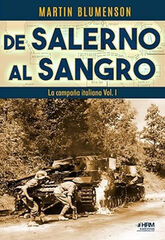 De Salerno al Sangro. La campa&ntilde;a italiana, Vol I