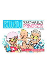 &iexcl;Socorro! Somos abuelos primerizos