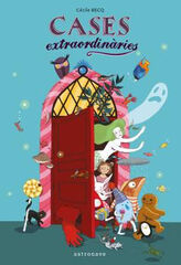 Cases extraordin&agrave;ries