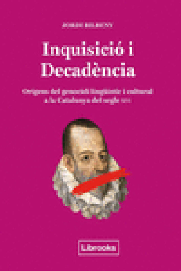 Inquisici&oacute; i Decad&egrave;ncia