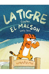 La Tigre contra el malson